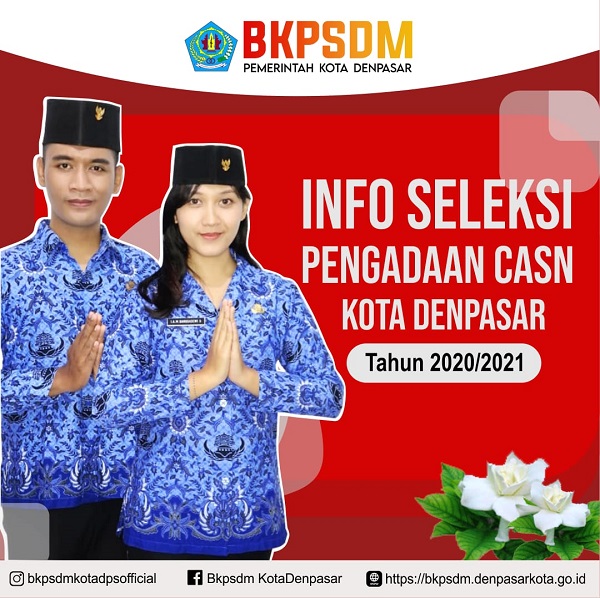 Catat ! Ini Info Penerimaan Calon Pegawai Asn 2021 Di Kota Denpasar