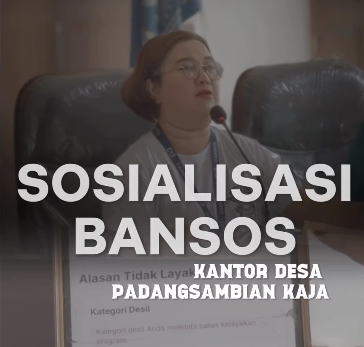 Sosialisasi Bansos Kantor Desa Padang Sambian Kaja